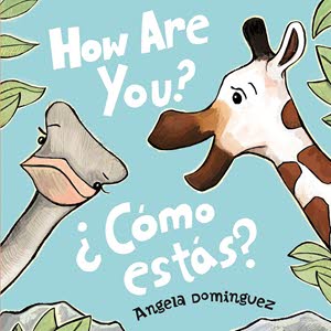 How Are You / Como estas - Bilingual Picture Book for Young Kids