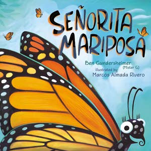 Señorita Mariposa Bilingual Spanish-English Book for Kids